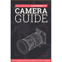 An image of The Official Raspberry Pi Camera Guide